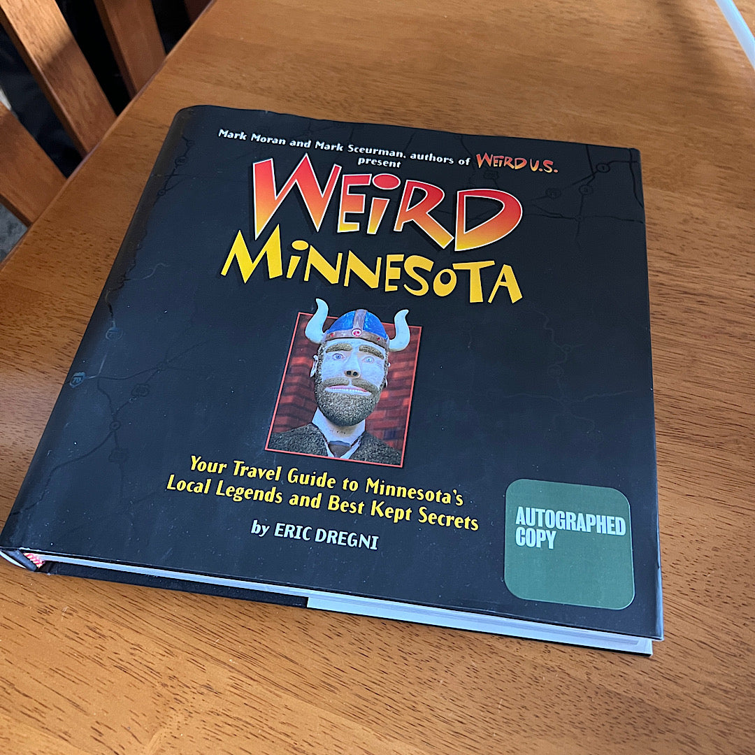 Weird Minnesota Hardcover Coffee Table Book (LOCAL PICKUP ONLY)