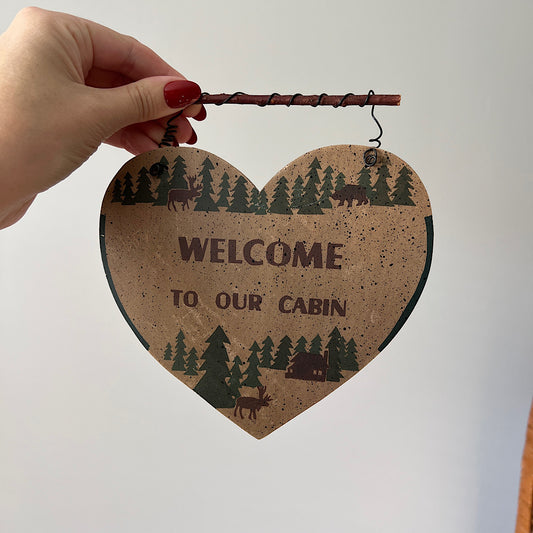 Vintage Welcome to Our Cabin Heart Sign