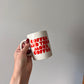 Ban.do Coffee & More Coffee Mug